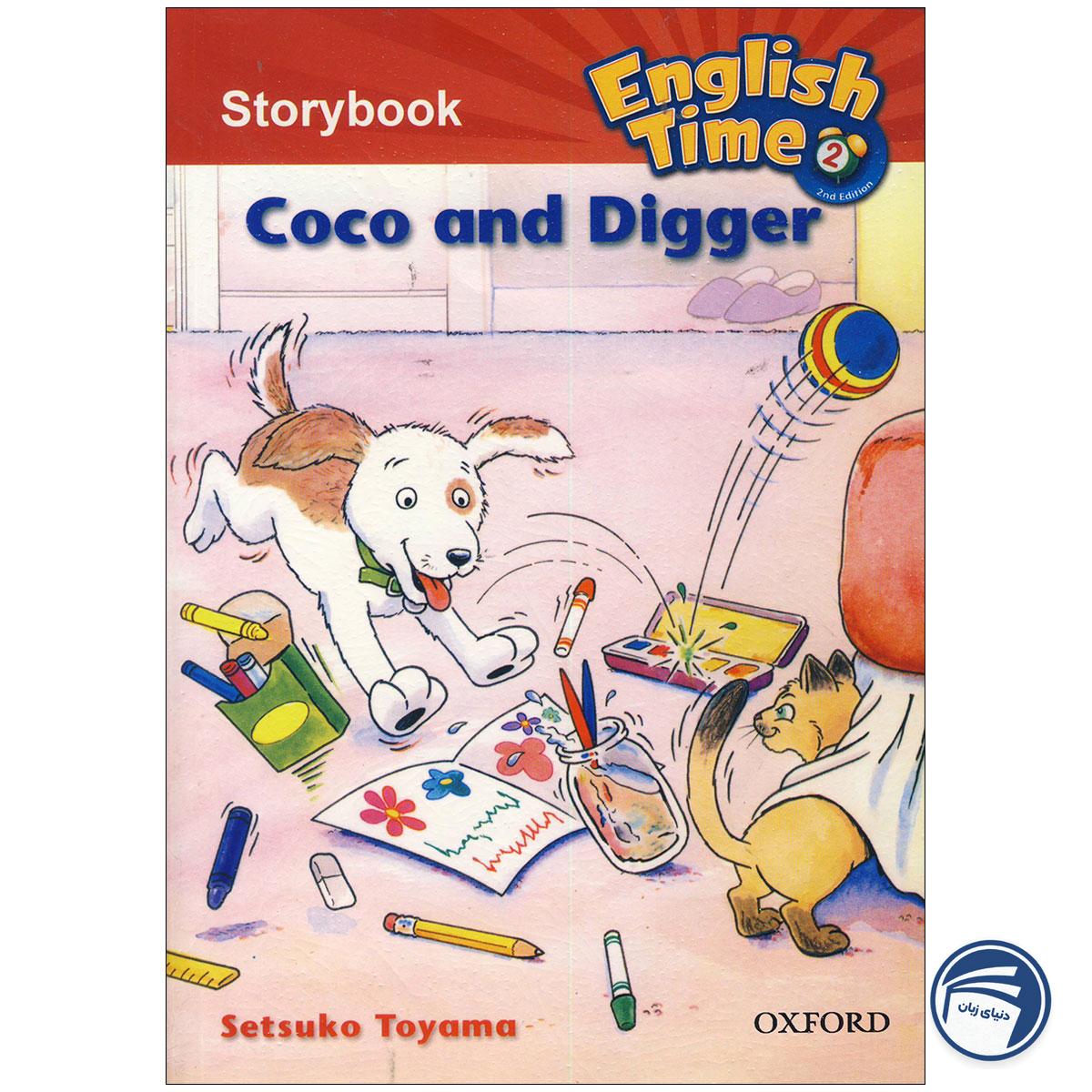 کتاب English Time 2 Storybook - Coco and Digger