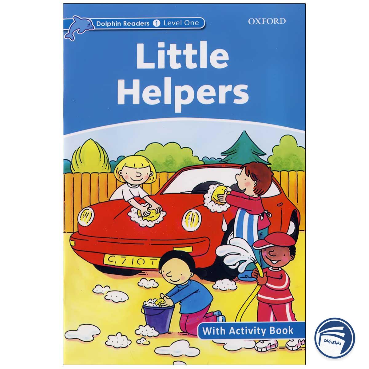 کتاب Little Helpers - Dolphin Readers Level 1