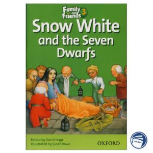 کتاب Snow White and the Seven Dwarfs – Story Book Family and Friends 3