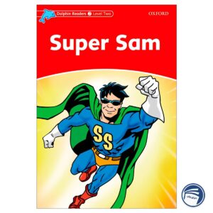 کتاب Super Sam - Dolphin Readers Level 2