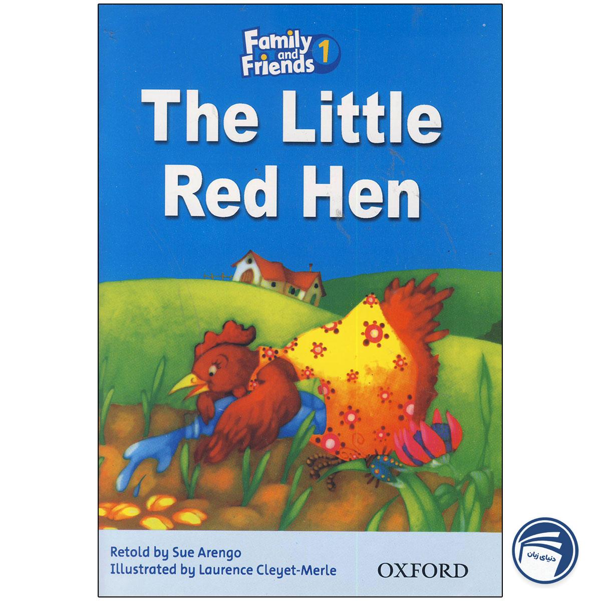 کتاب The Little Red Hen — Story Book Family and Friends 1