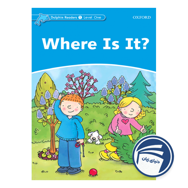 کتاب Where Is It - Dolphin Readers Level 1