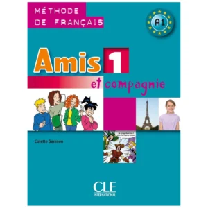 خرید کتاب Amis et compagnie 1 از دنیای زبان
