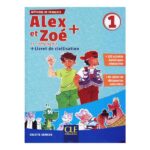 خرید کتاب Alex et Zoe et compagnie 1 از دنیای زبان