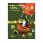 خرید کتاب Alex et Zoe et compagnie 3 از دنیای زبان