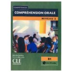 خرید کتاب Comprehension Orale Niveau B1 از دنیای زبان