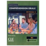 خرید کتاب Comprehension Orale Niveau B2 از دنیای زبان