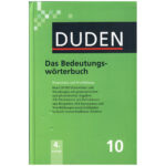Duden 10 Das Bedeutungs worterbuch