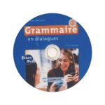 Grammaire en dialogues Niveau Debutant A1 A2
