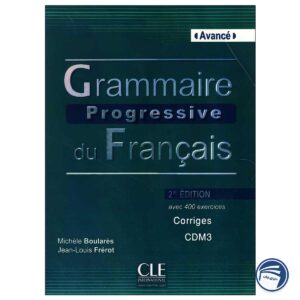 خرید کتاب Grammaire progressive du Francias Avance از دنیای زبان