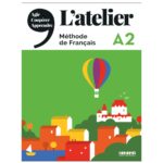 خرید کتاب Latelier A2 از دنیای زبان