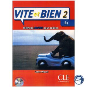 خرید کتاب Vite et Bien 2 B1 first edition از دنیای زبان
