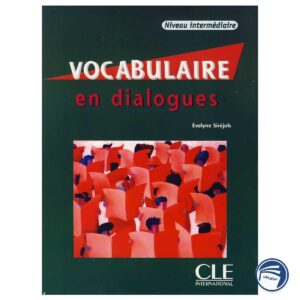 خرید کتاب Vocabulaire en dialogues niveau intermediaire از دنیای زبان