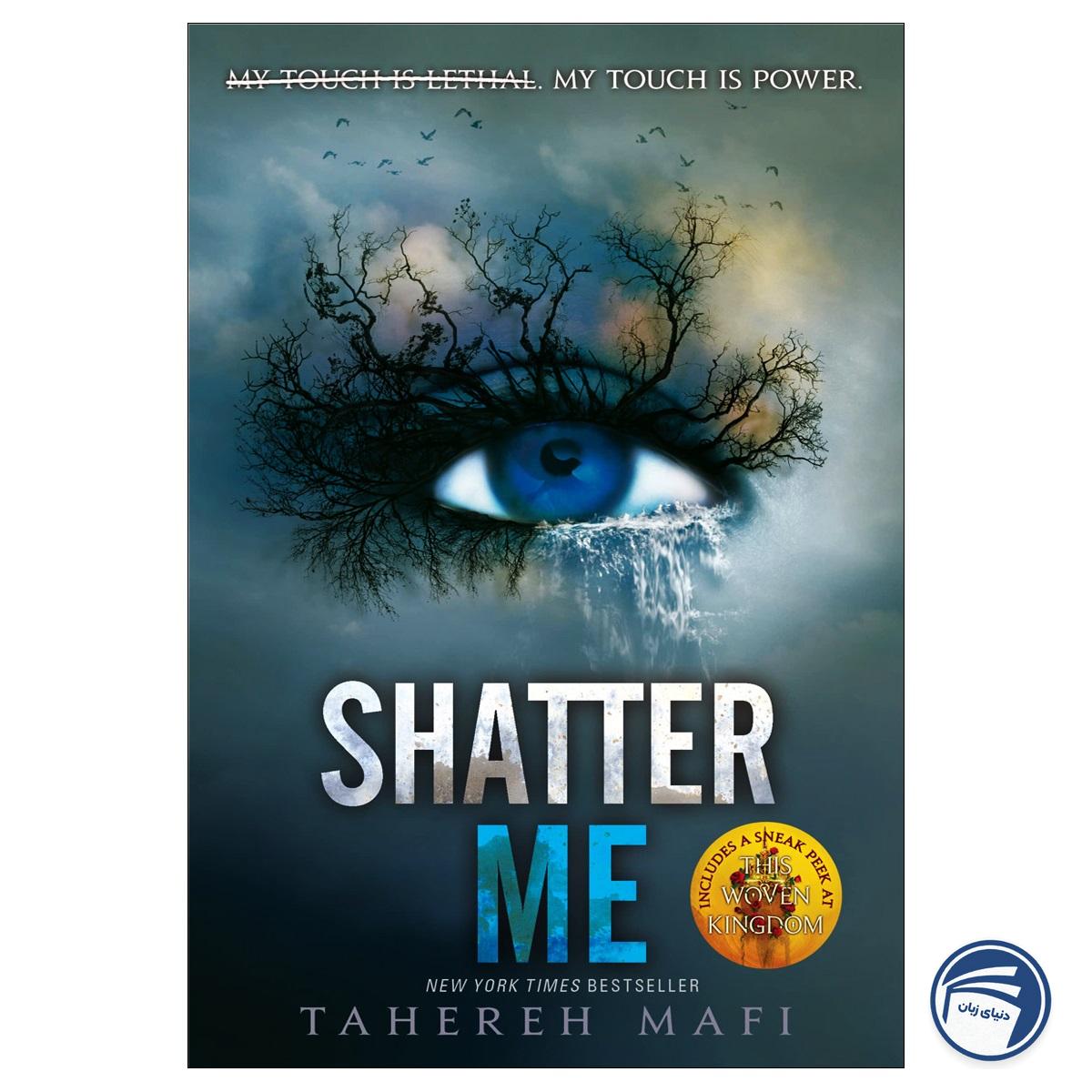 Shatter Me