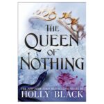 The Queen of Nothing