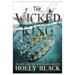 The Wicked King