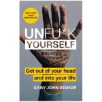 Unfuck Yourself