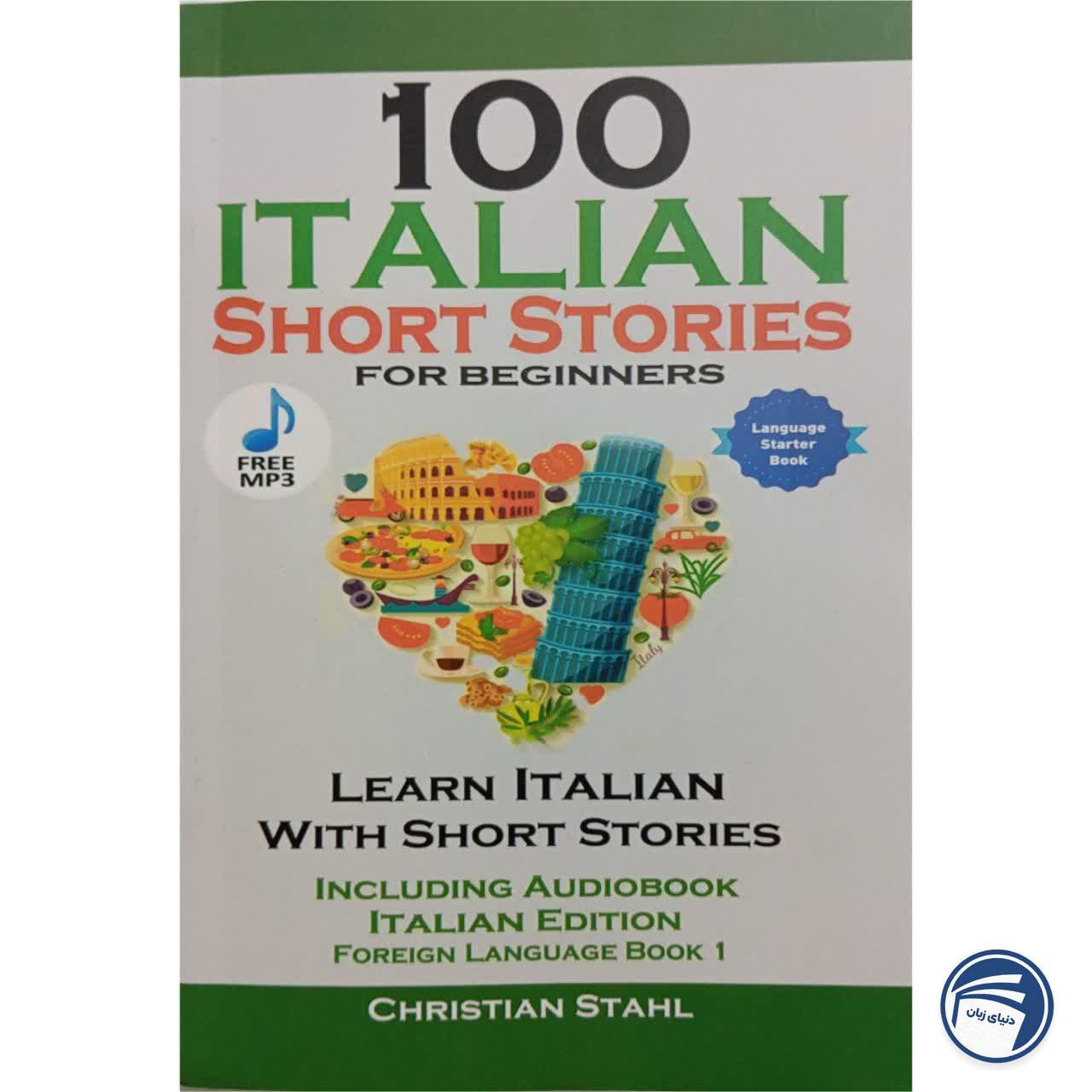 100Italian Short Stories for Beginners