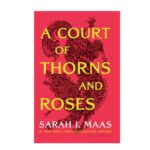 A Court of Thorns and Roses ، Kindle Edition