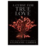 A Curse for True Love