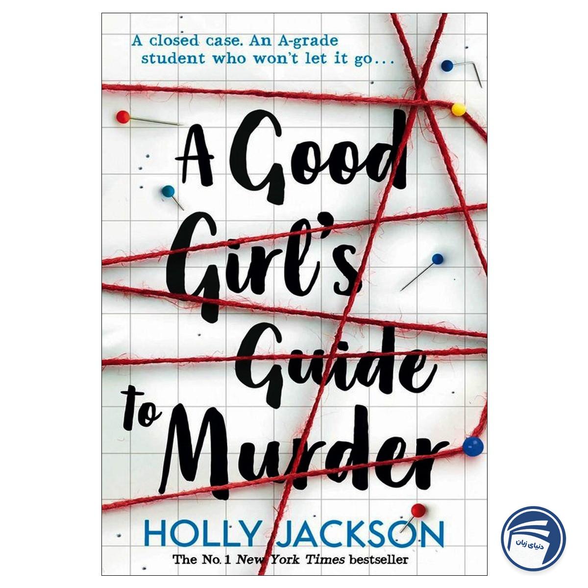 A Good Girl’s Guide to Murder