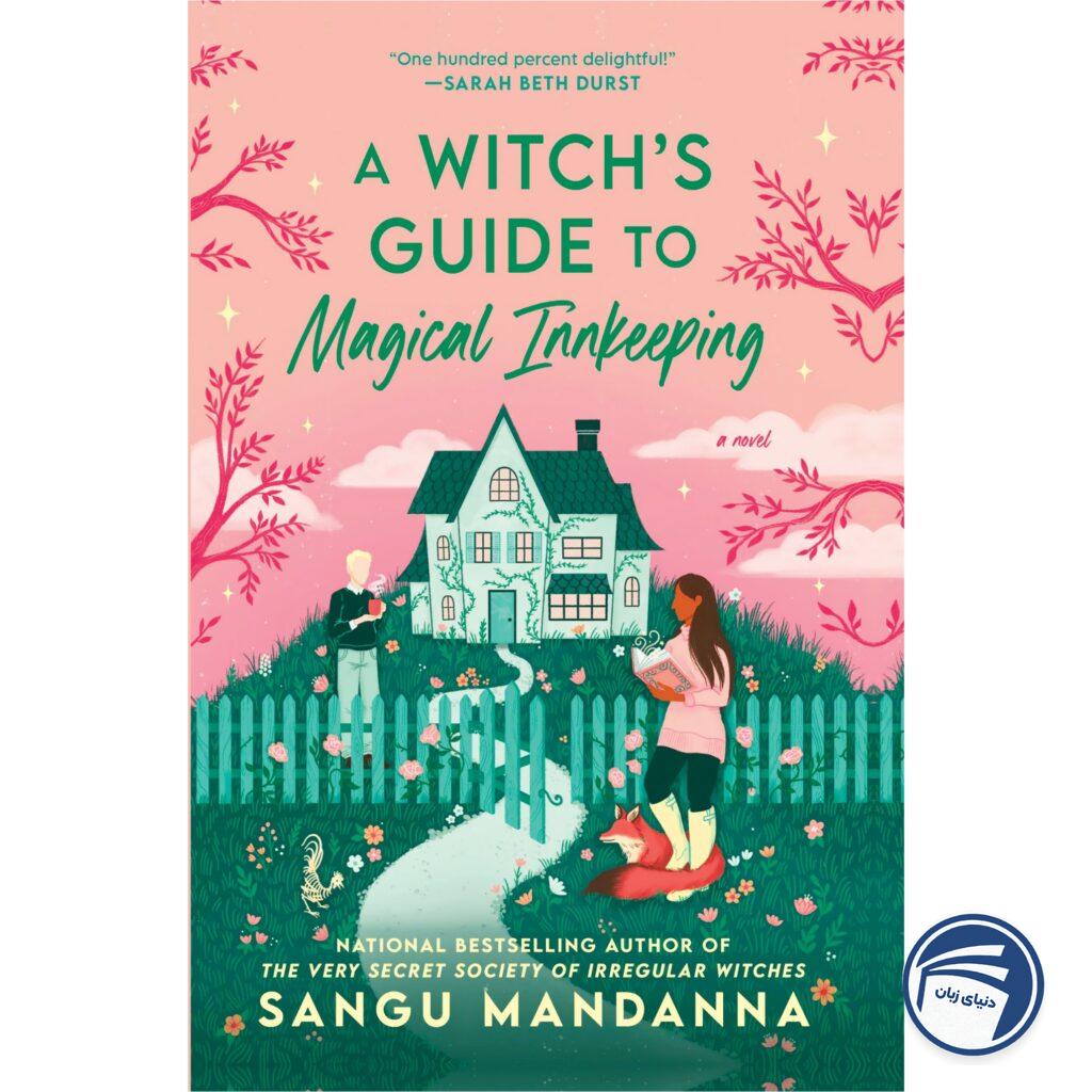A Witch’s Guide to Magical Innkeeping