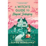 A Witch’s Guide to Magical Innkeeping