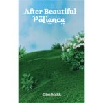 After Beautiful Patience