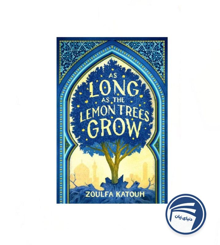 As Long as the Lemon Trees Grow