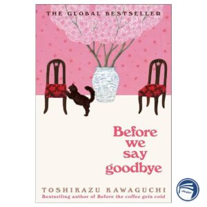 Before We Say Goodbye