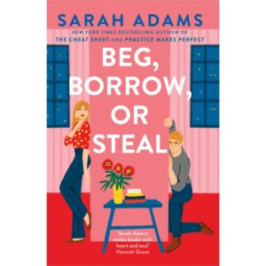 Beg, Borrow, Or Steal