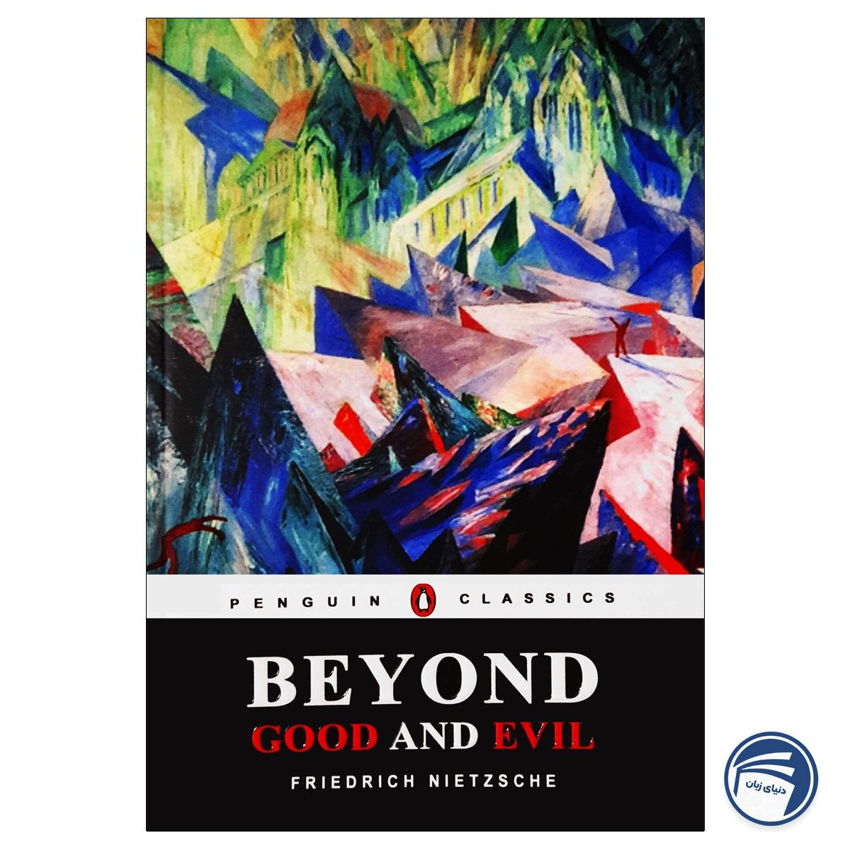 Beyond Good and Evil