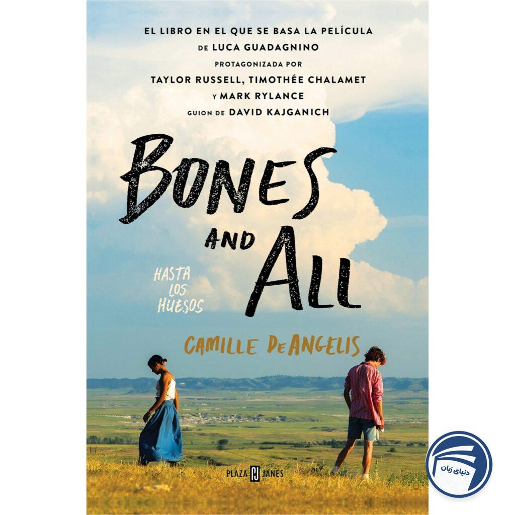 Bones & All