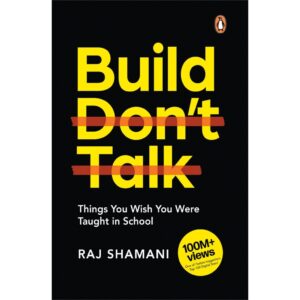 Build, Don’t Talk