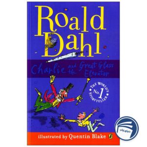 Charlie and Great Glass the Elevator Roald Dahl