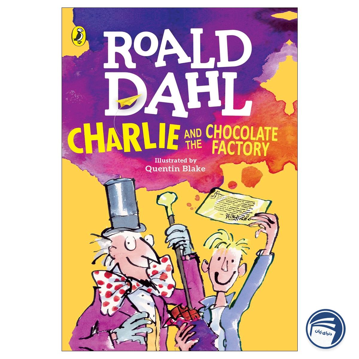 Charlie and the Chocolate Factory Roald Dahl