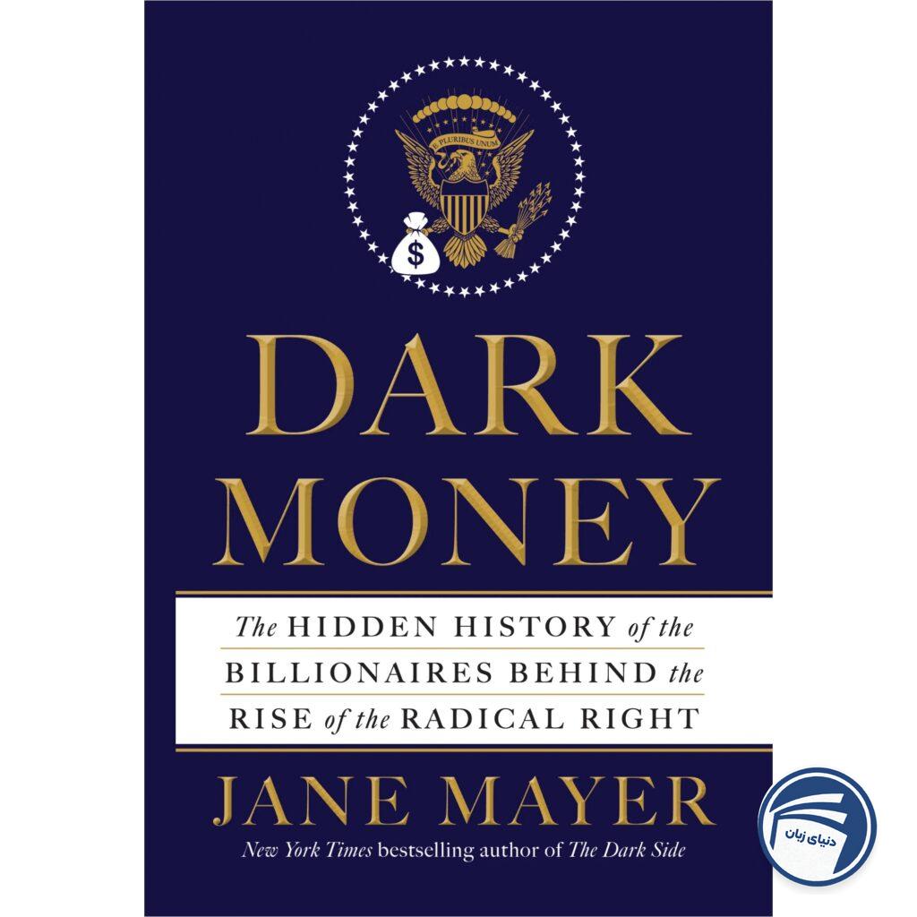 Dark Money
