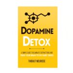 Dopamine Detox