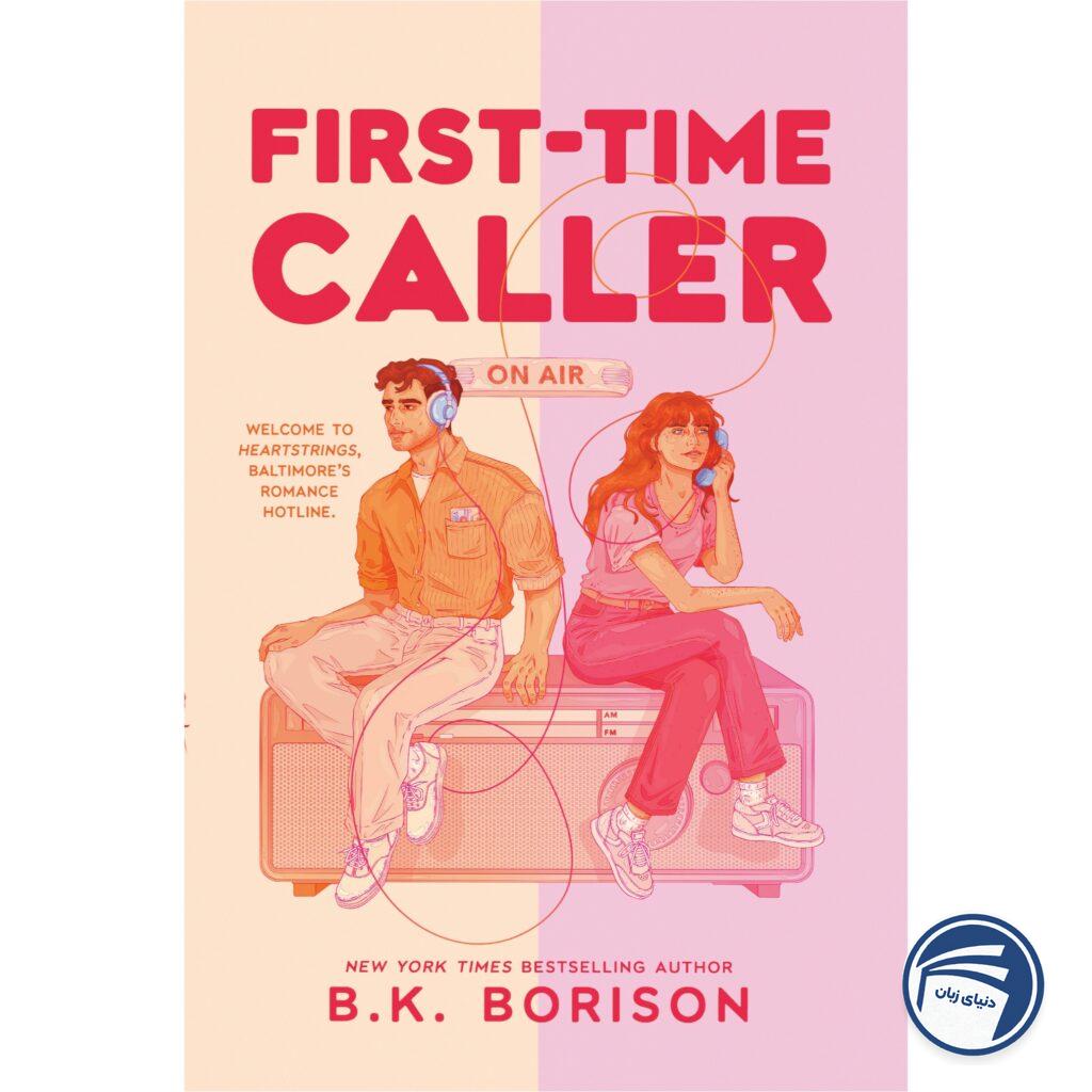 First-Time Caller