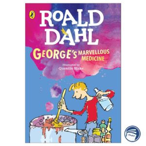 Georges Marvellous Medicine Roald Dahl