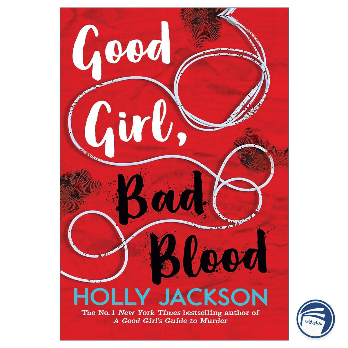 Good Girl Bad Blood