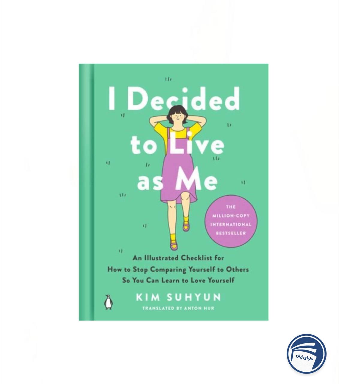 I Decided to Live as Me