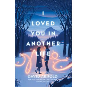 I Loved You in Another Life