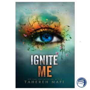 Ignite Me