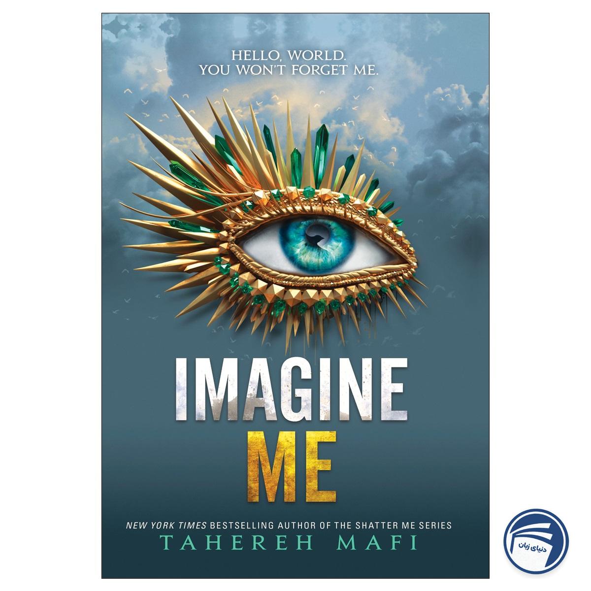 Imagine Me