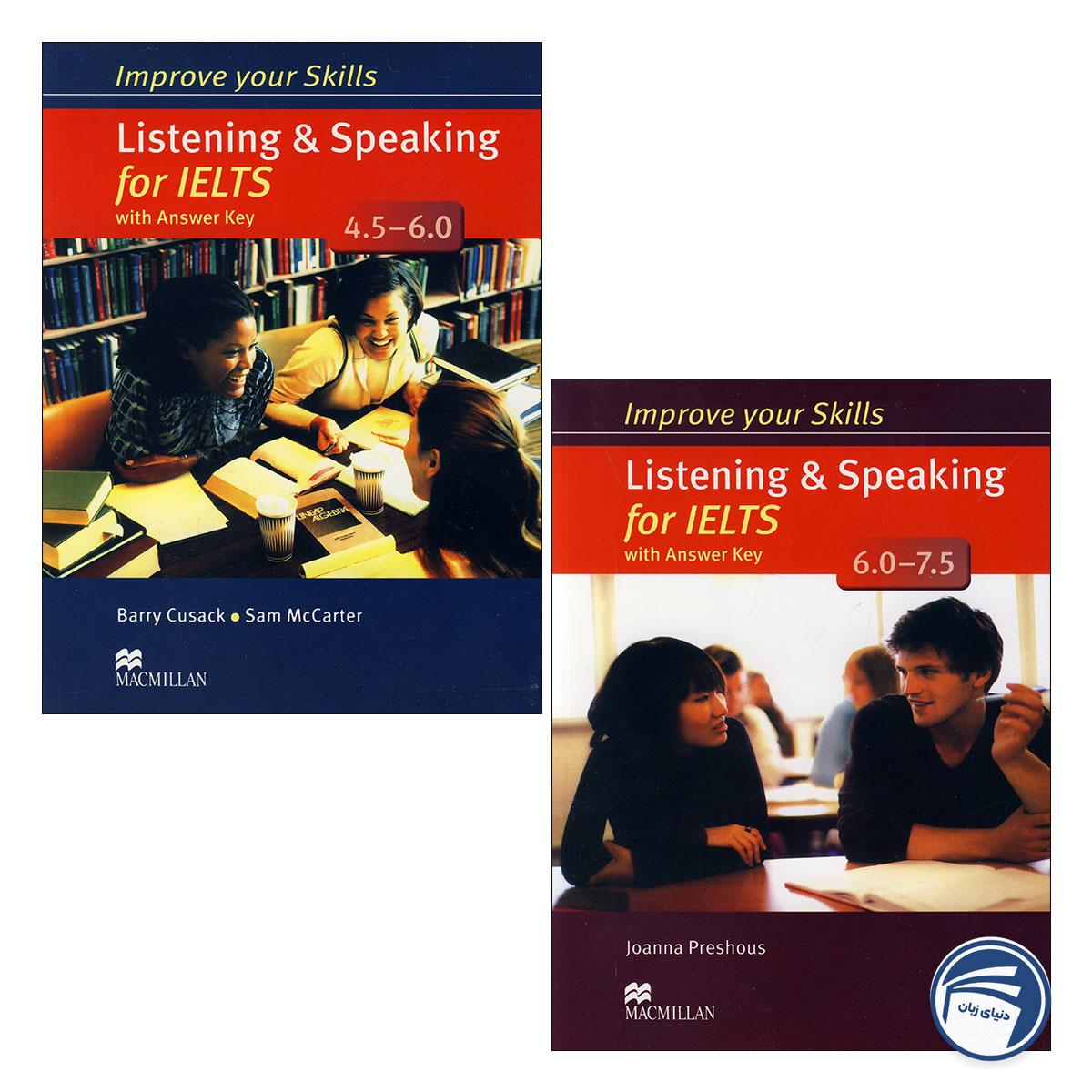 Improve Your Skills Listening and Speaking for IELTS Book Series