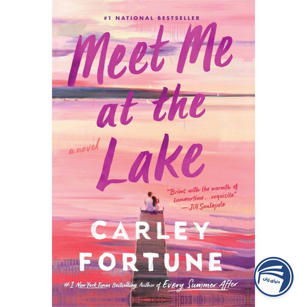 Meet Me at the Lake