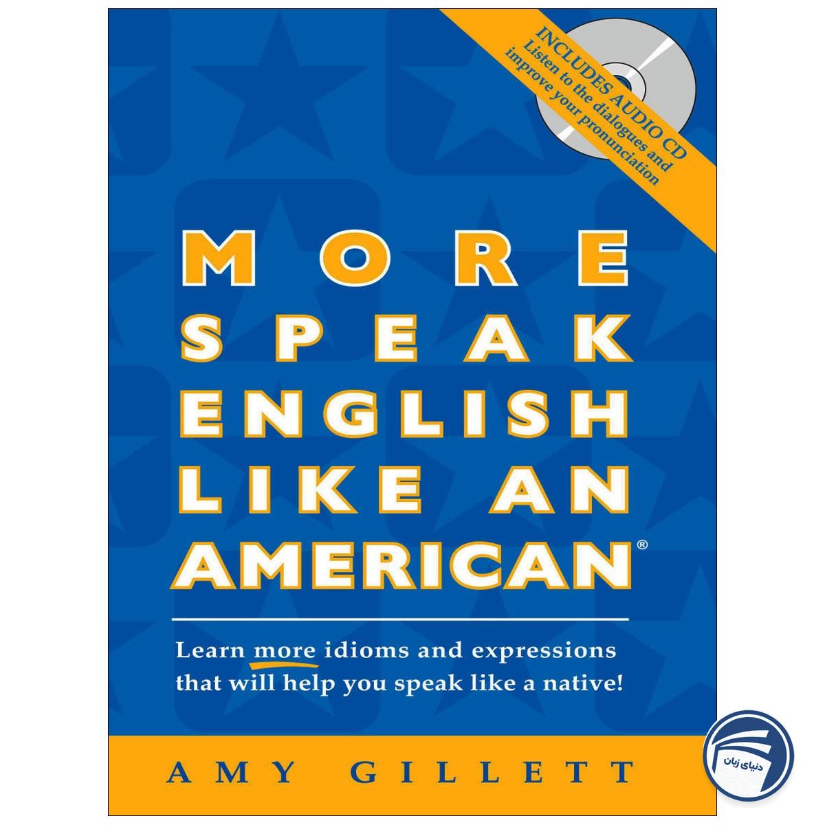 More Speak English Like an American
