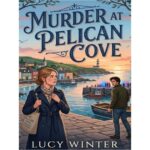 Murder At Pelican Cove