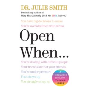 Open When